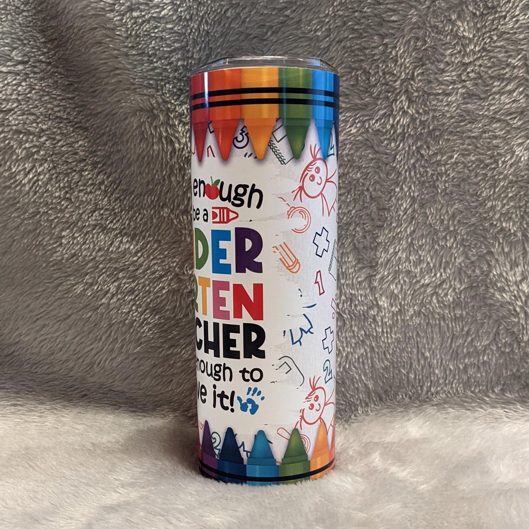 Kindergarten Teacher Tumbler 20oz With Reusable Straw