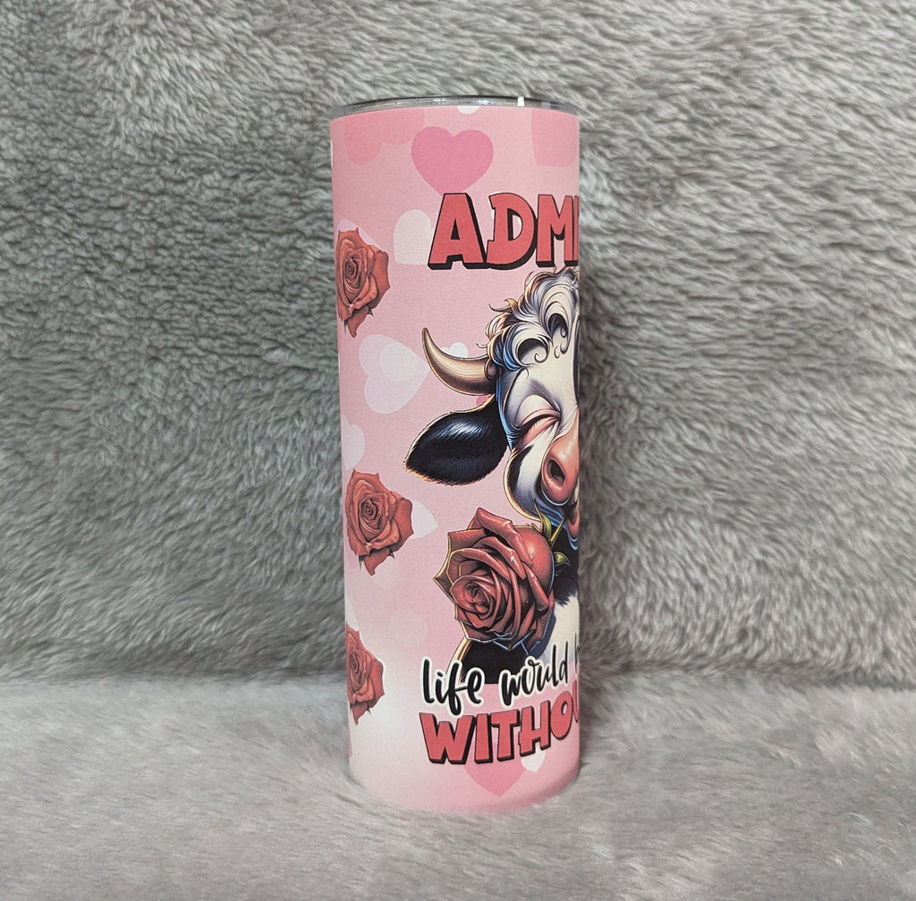 Sarcastic Cow Tumbler 20oz With Reusable Straw, Can Be Personalized