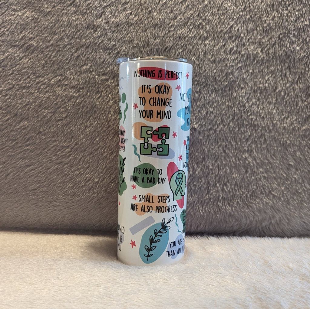 Mental Health Matters Tumbler 20oz With Reusable Straw