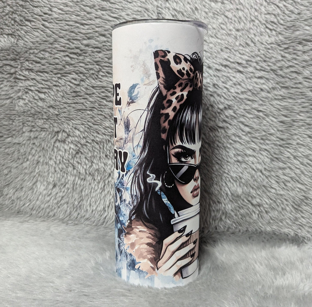 Nope Not Today Girl Tumbler 20oz With Reusable Straw, Can Be Personalized