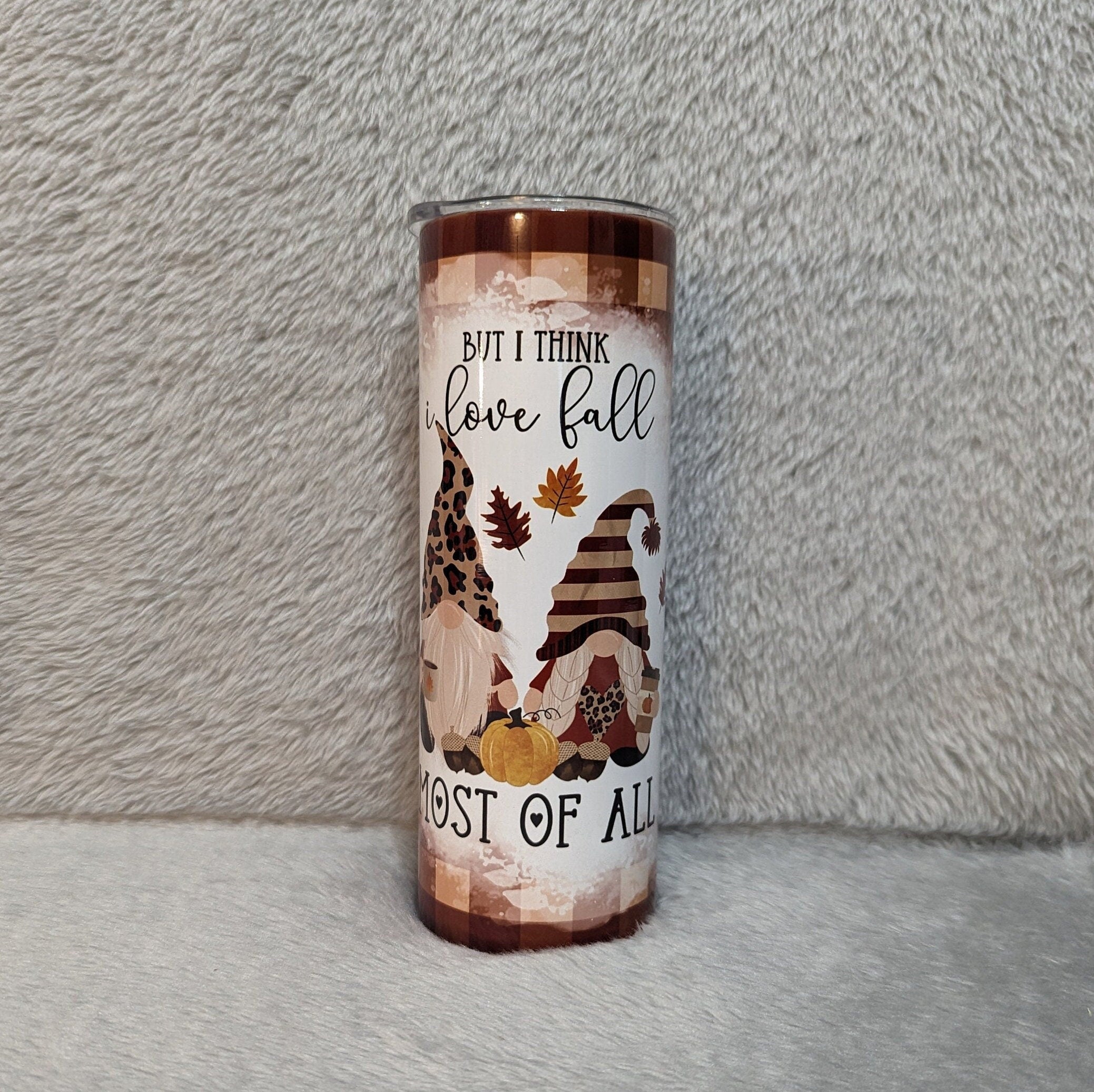 But I Think I Love Fall Most Of All Gnome Tumbler 20oz With Reusable Straw, Can Be Personalized