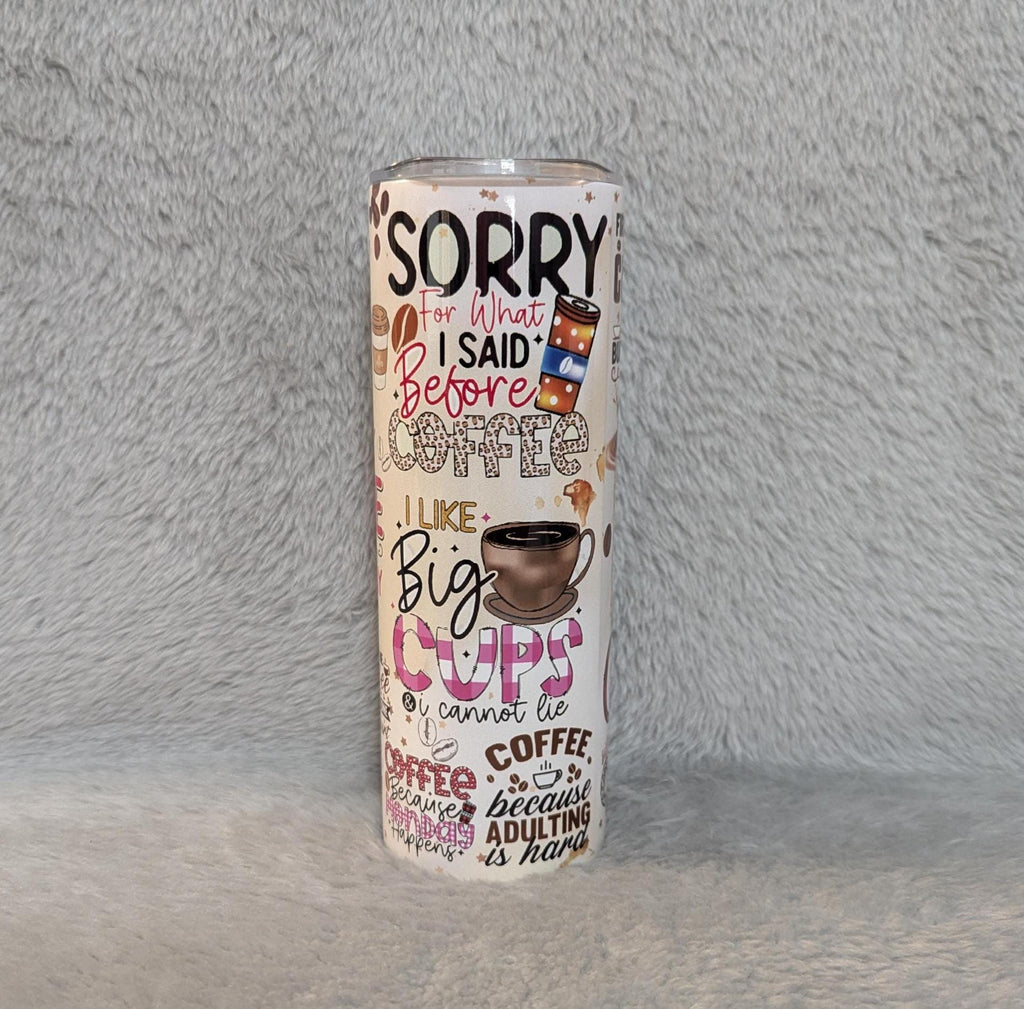 Coffee Affirmation Tumbler with Straw 20oz With Reusable Straw