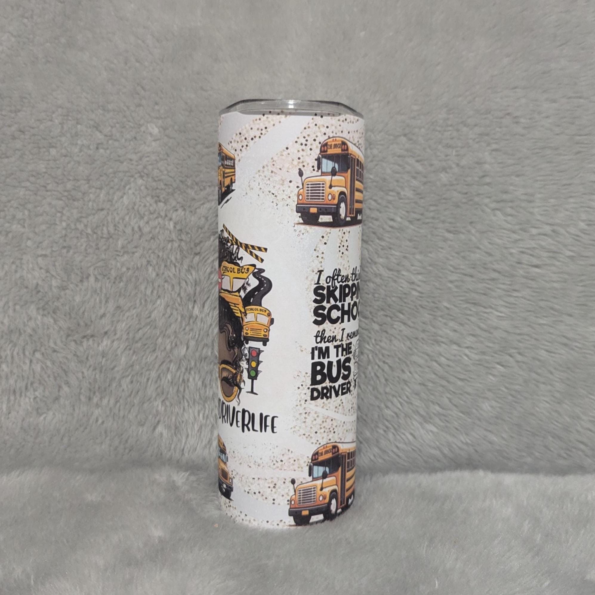 School Bus Driver Tumbler 20oz With Reusable Straw, Can Be Personalized