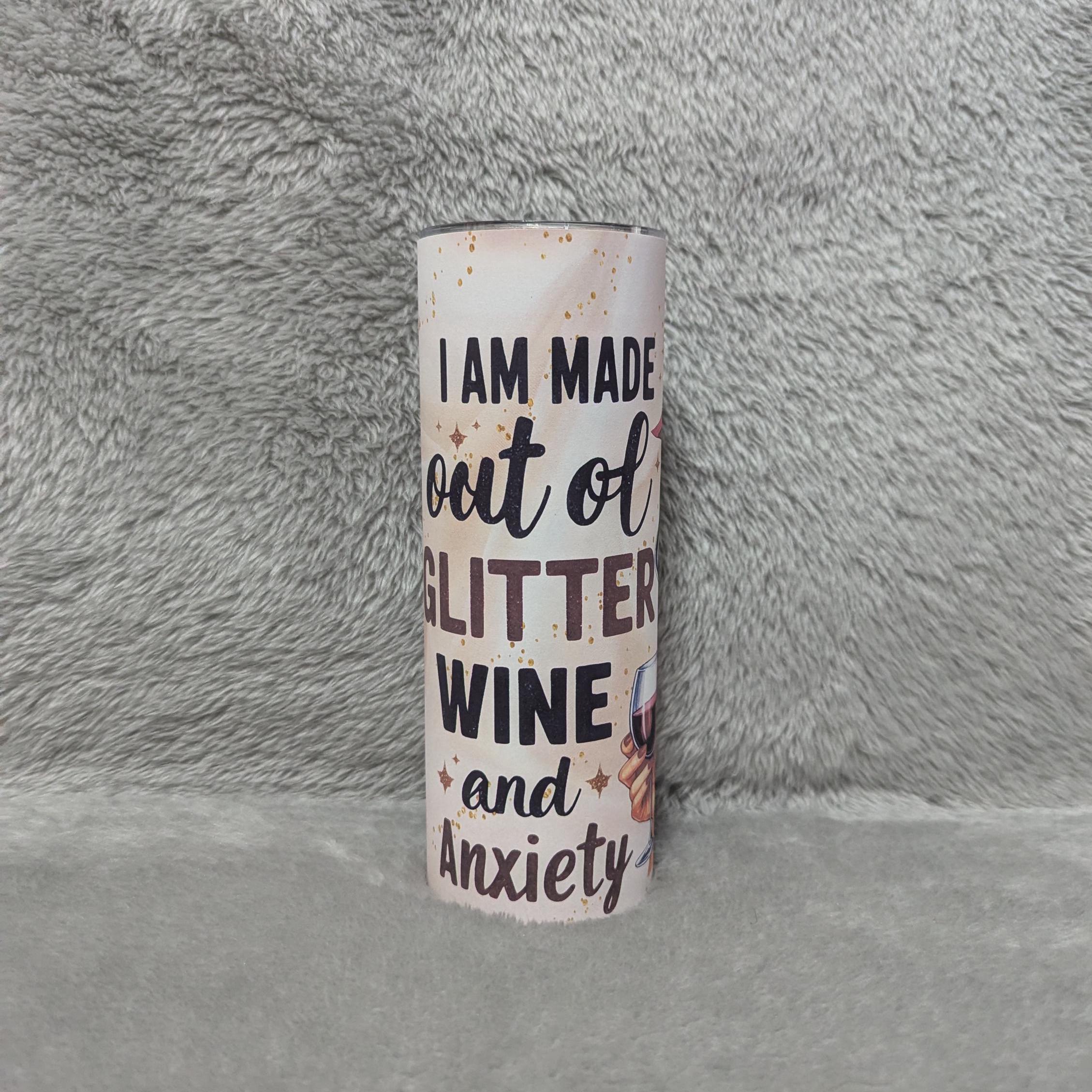I Am Made Out Of Glitter Girl Tumbler 20oz With Reusable Straw, Can Be Personalized