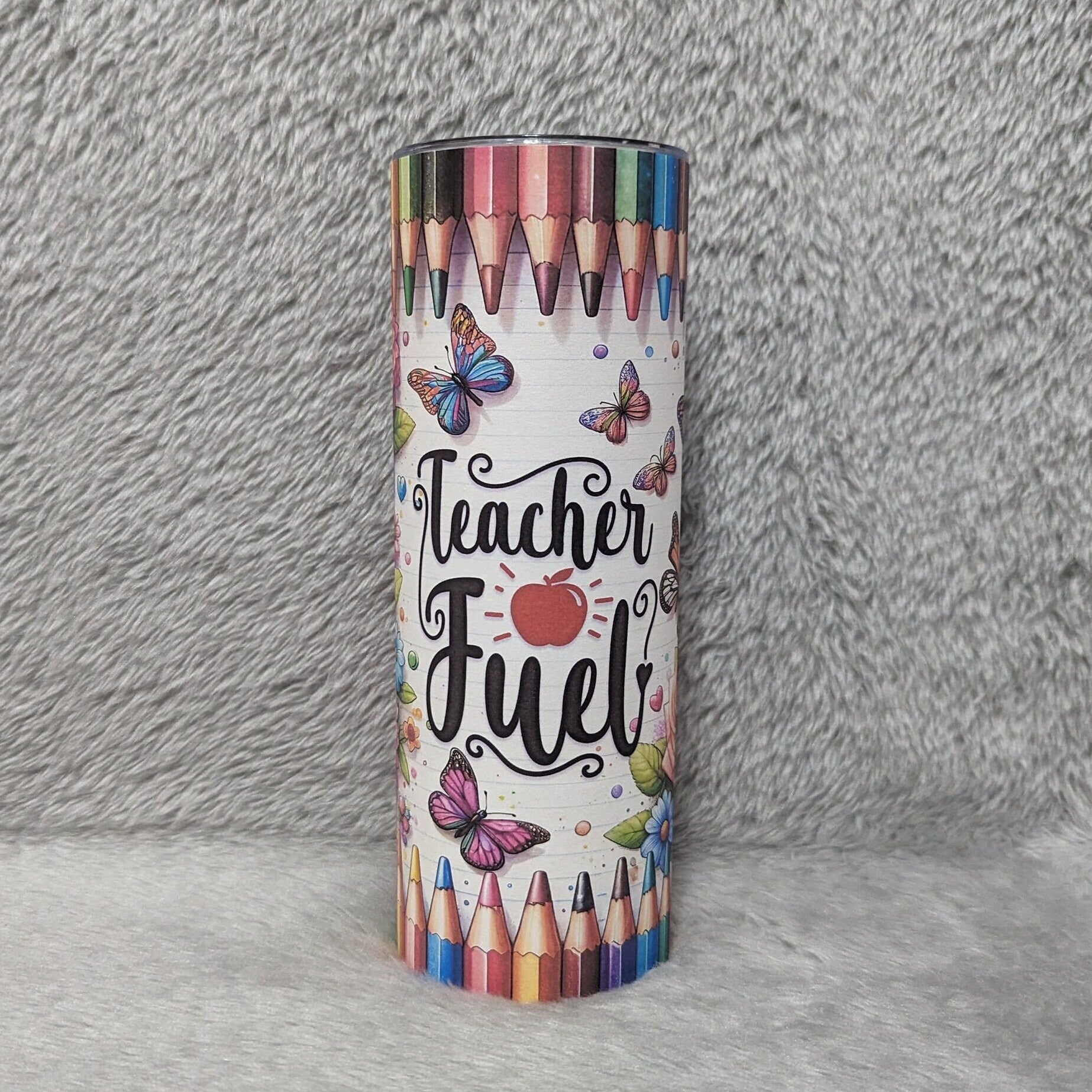 Teacher Fuel Tumbler with Colored Pencils and Butterflies 20oz With Reusable Straw, Can Be Personalized