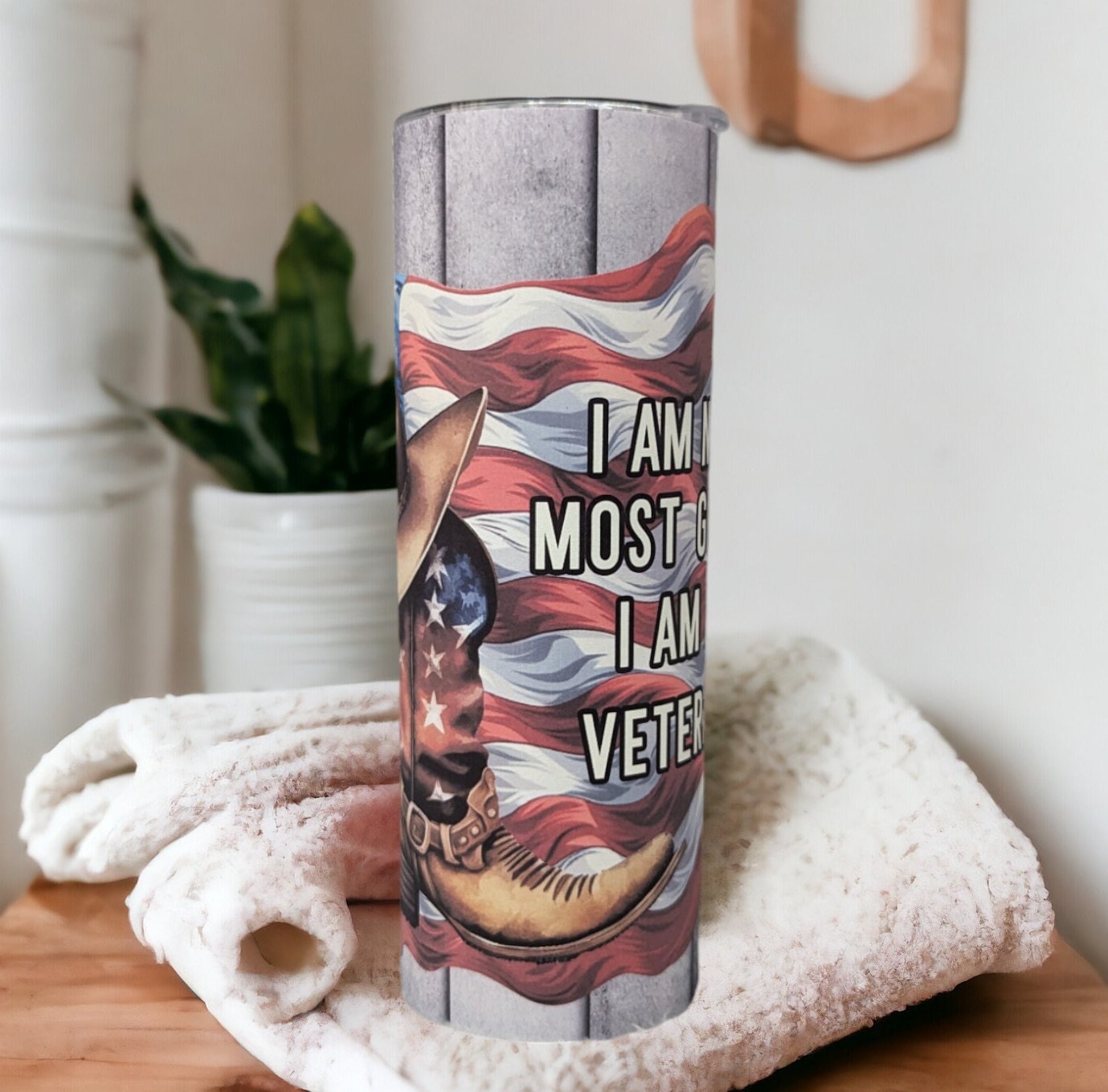 I Am Not Most Guys I Am a Veteran Tumbler 20oz With Reusable Straw, Can Be Personalized