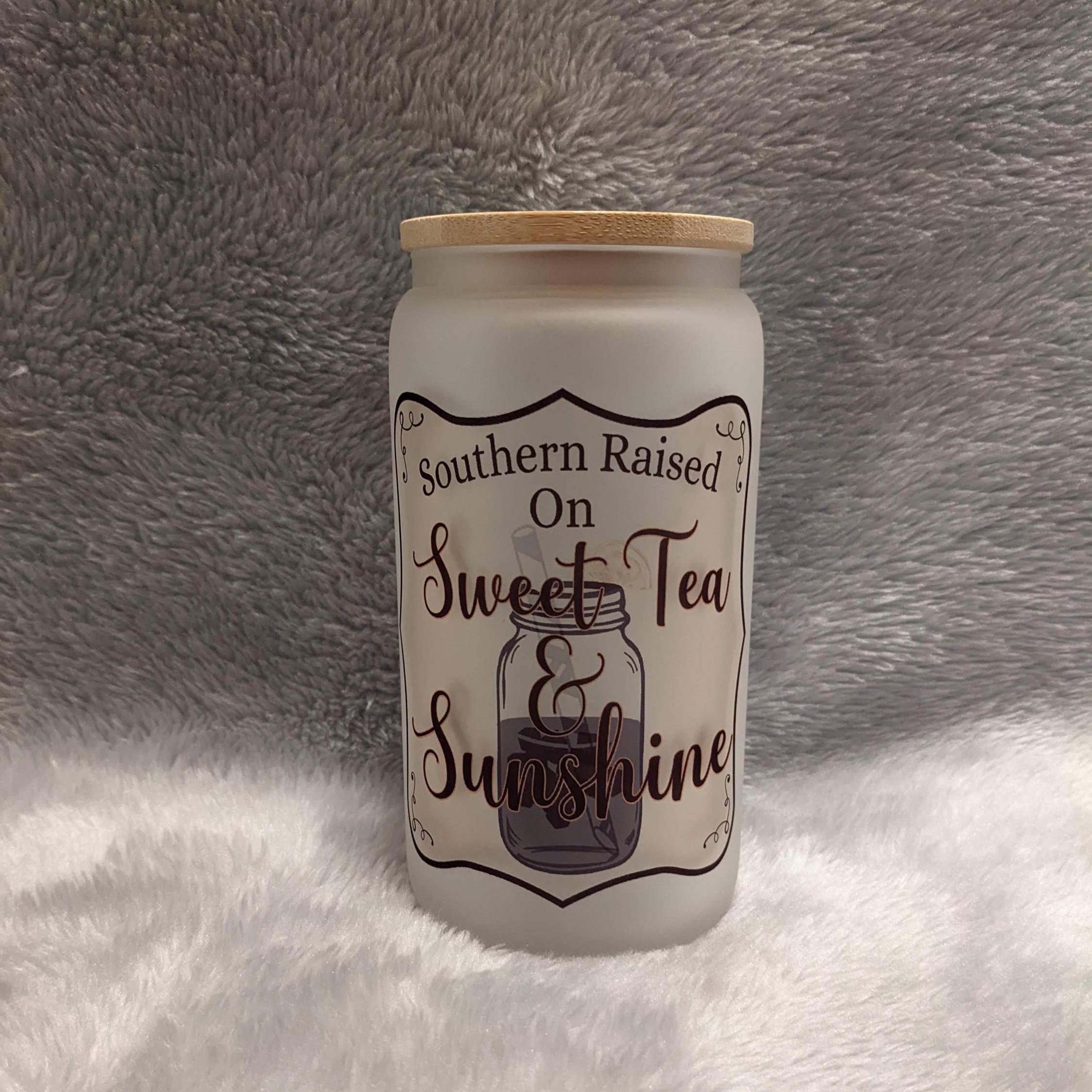 Southern Raised on Sweet Tea and Sunshine 16oz Frosted Glass with Bamboo Lid & Straw