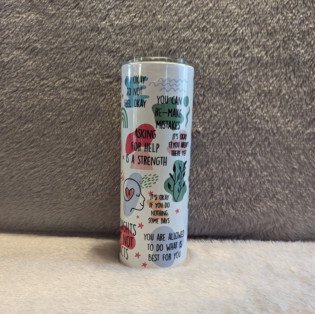 Mental Health Matters Tumbler 20oz With Reusable Straw