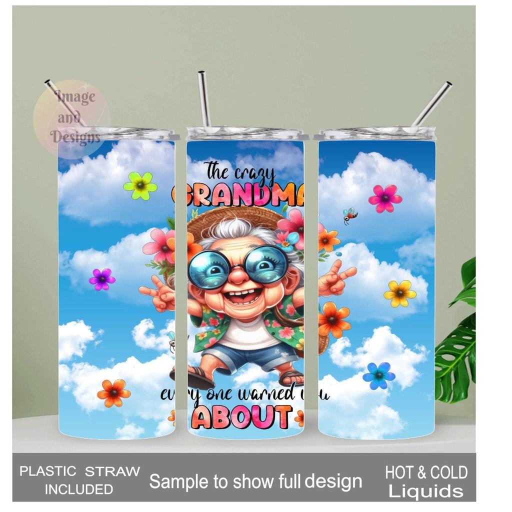 The Crazy Grandma Everyone Warned You About Tumbler 20oz With Reusable Straw, Can Be Personalized