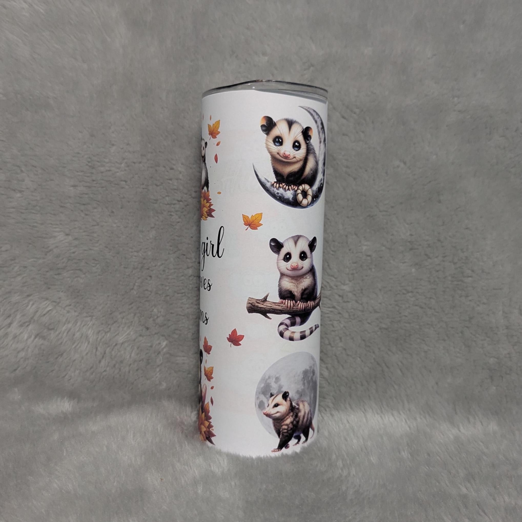 Just a Girl Who Loves Possums 20oz Tumbler