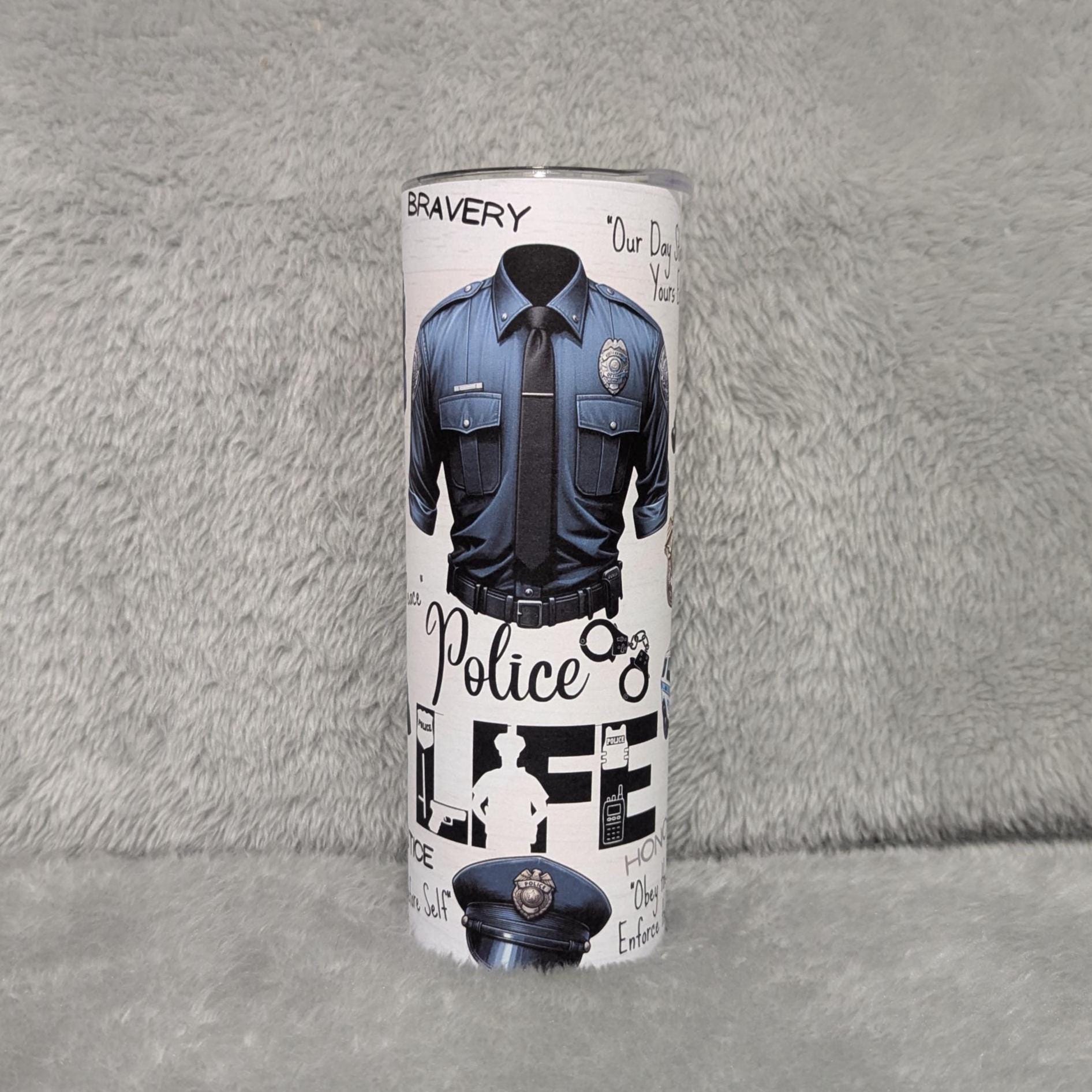 Police Life Tumbler 20oz With Reusable Straw