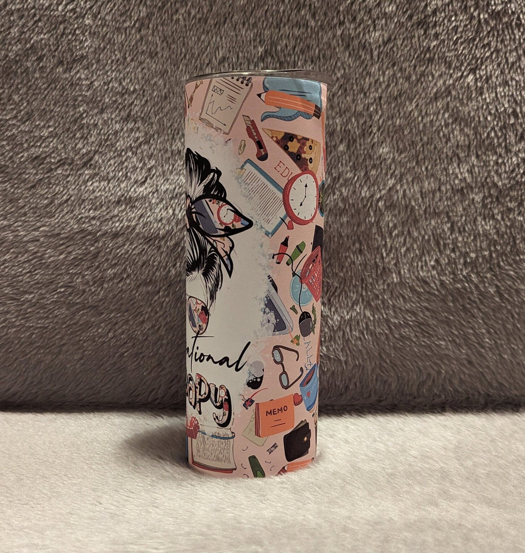 Occupational Therapy Tumbler 20oz With Reusable Straw, Can Be Personalized