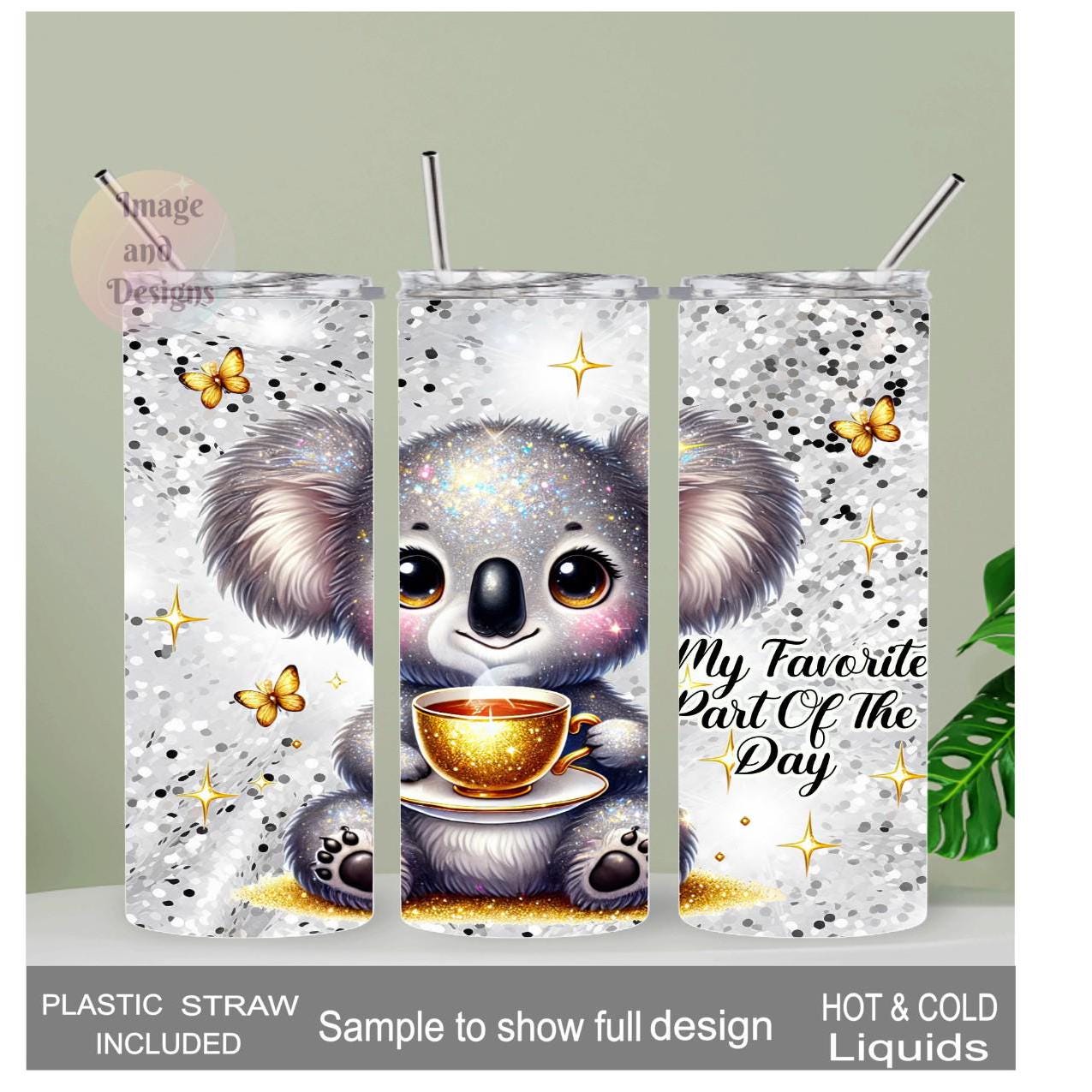Cute Koala Bear Drinking Coffee Or Tea Saying My Favorite Part Of The Day Tumbler 20oz With Reusable Straw, Can Be Personalized