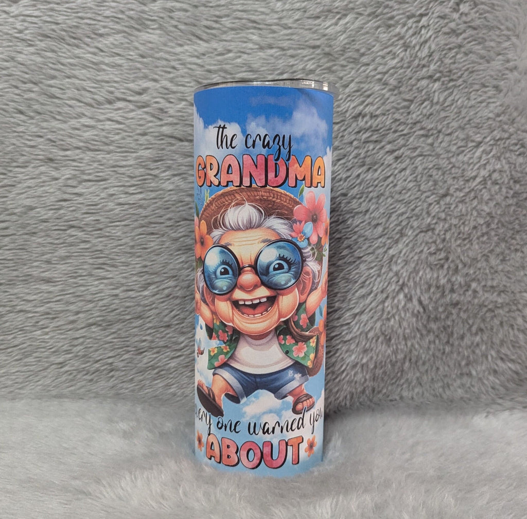 The Crazy Grandma Everyone Warned You About Tumbler 20oz With Reusable Straw, Can Be Personalized