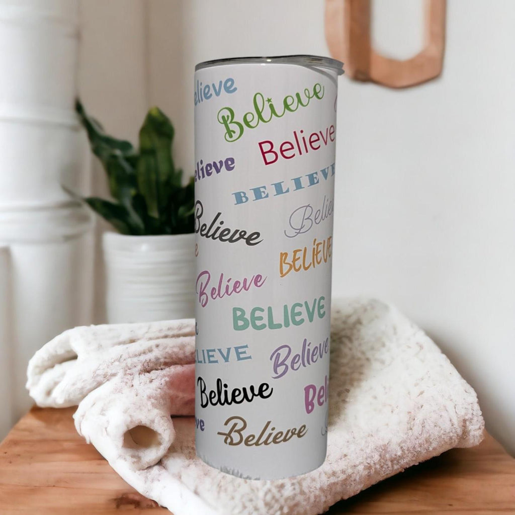 Believe Tumbler 20oz With Reusable Straw