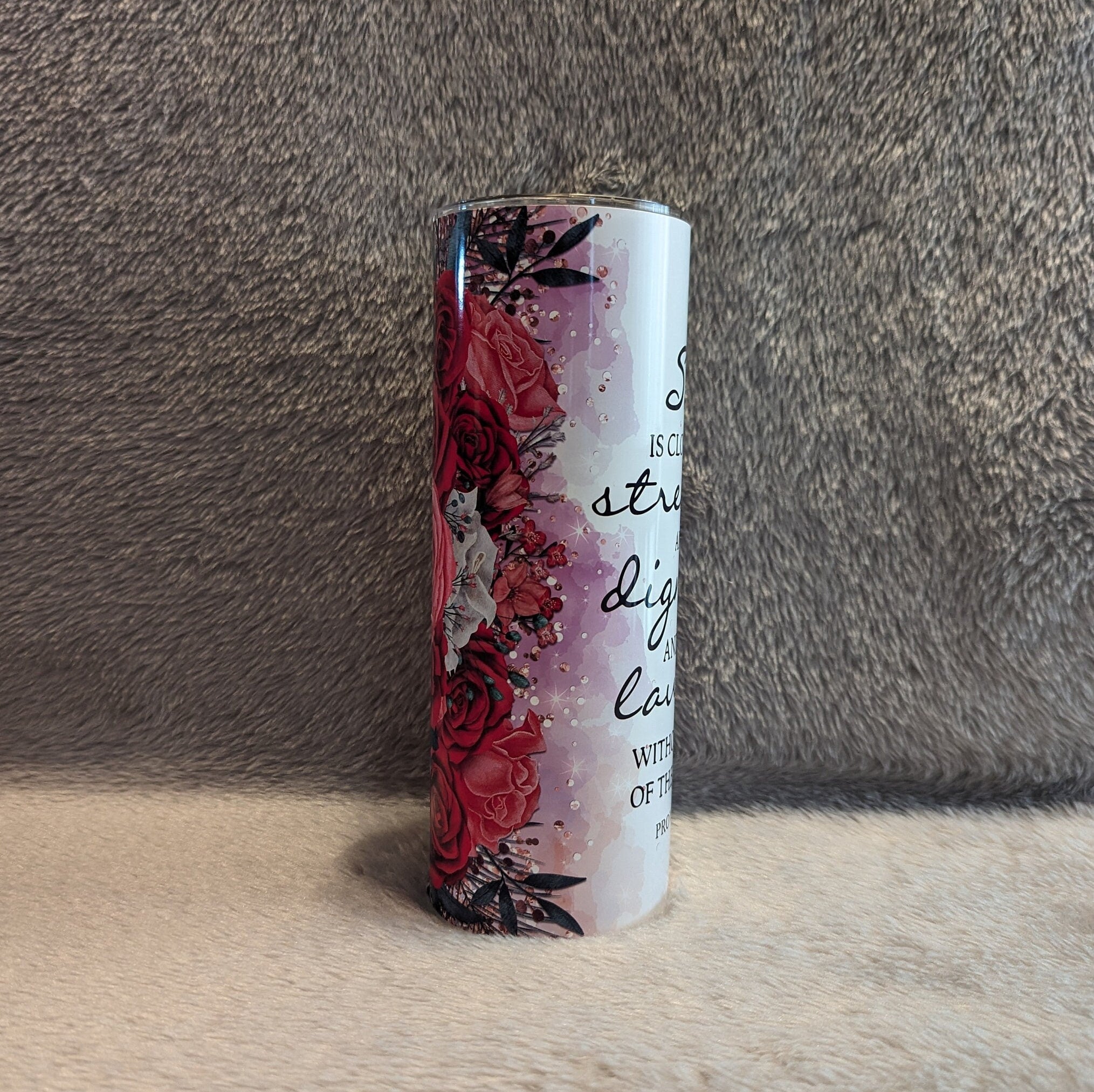 Proverbs 31:25 Bible Verse With Beautiful Flowers Tumbler 20oz With Reusable Straw
