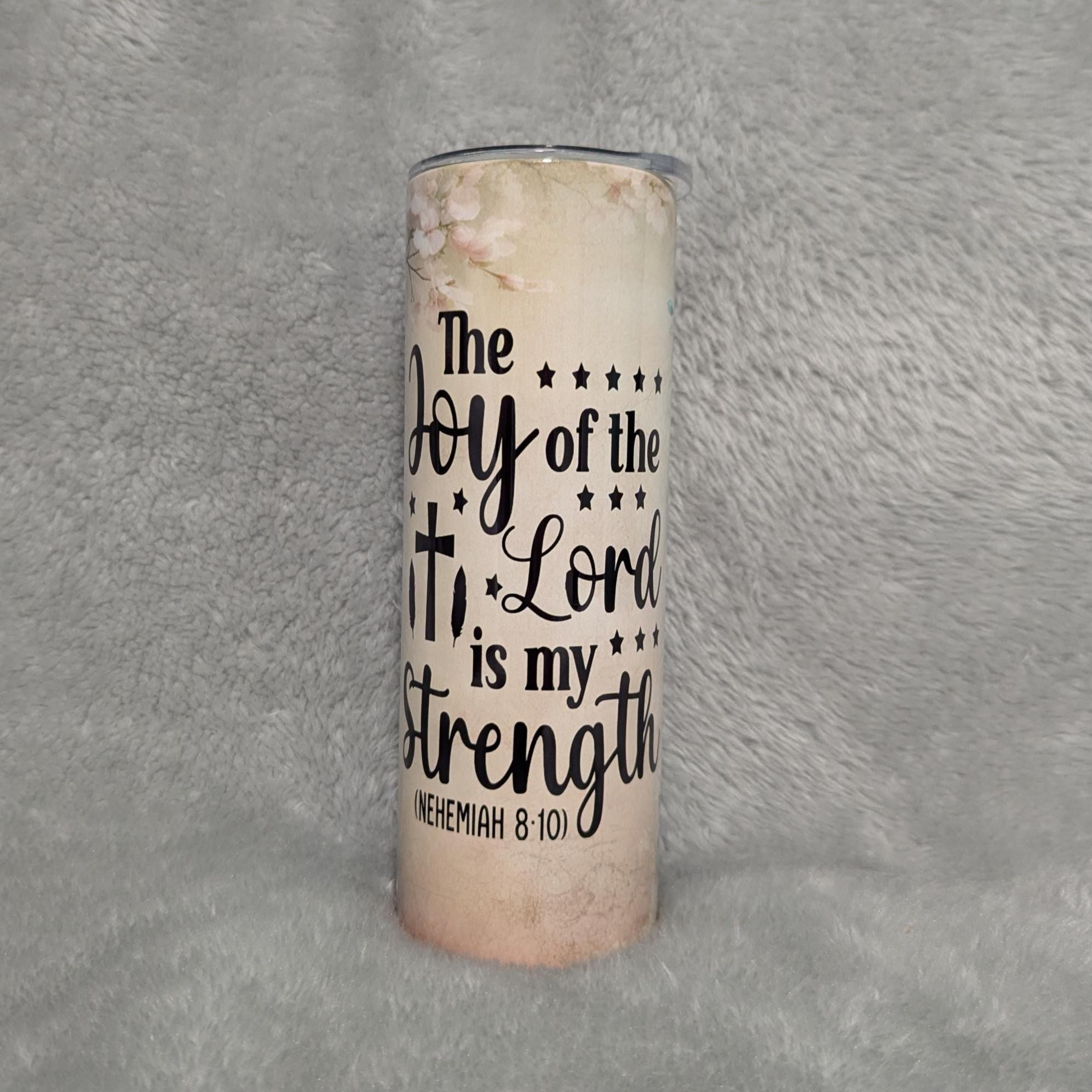 The Joy Of The Lord Tumbler With Pretty Butterflies, Bible Verse Nehemiah 8:10, 20oz With Reusable Straw