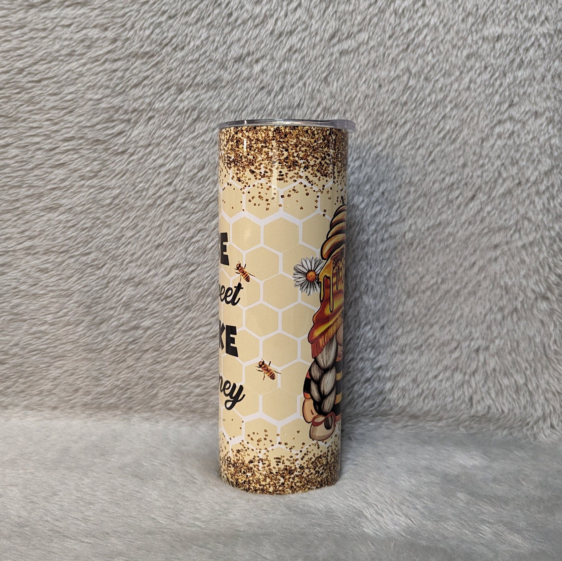 Gnome Tumbler That Says Be Sweet Like Honey 20oz With Reusable Straw