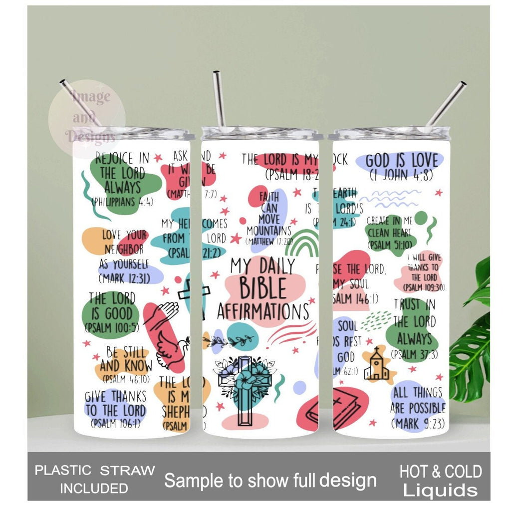 My Daily Bible Affirmations Tumbler 20oz With Reusable Straw
