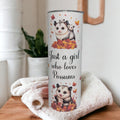 Just a Girl Who Loves Possums 20oz Tumbler