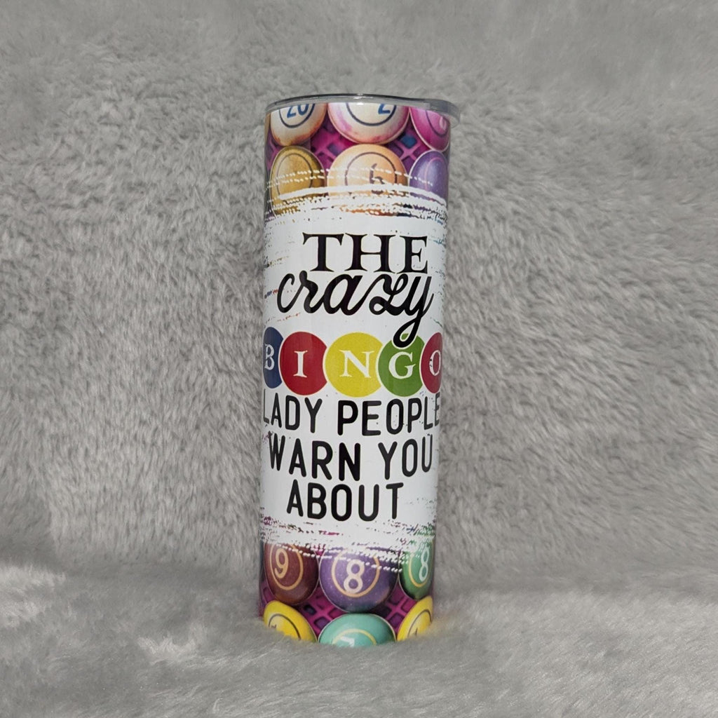 Crazy Bingo Lady Tumbler 20oz With Reusable Straw