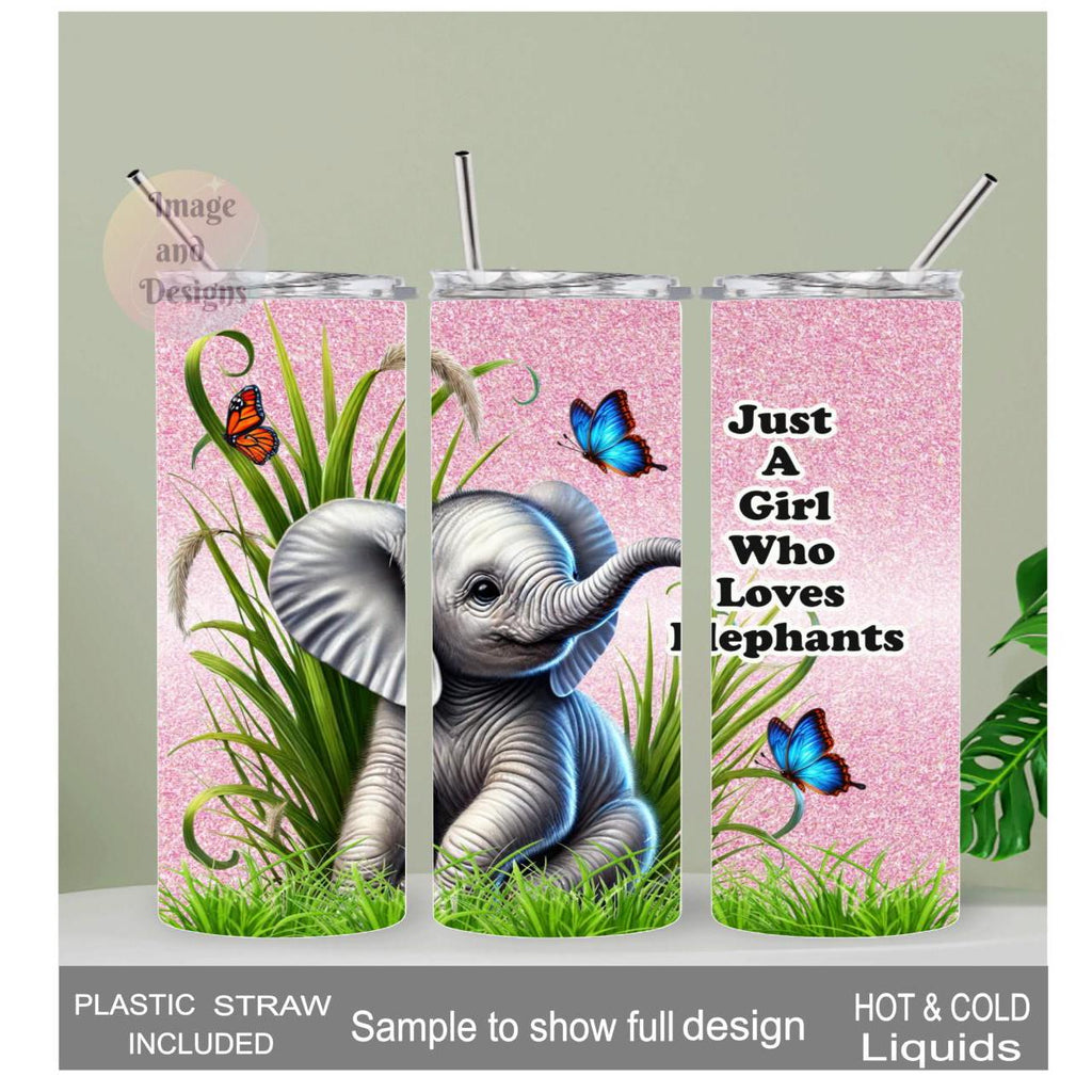Just A Girl Who Loves Elephants Tumbler 20oz With Reusable Straw, Can Be Personalized