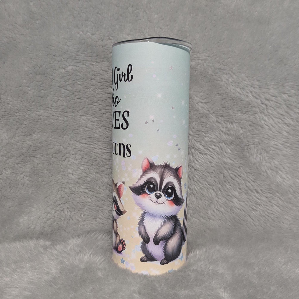 Just A Girl Who Loves Raccoons Tumbler 20oz With Reusable Straw