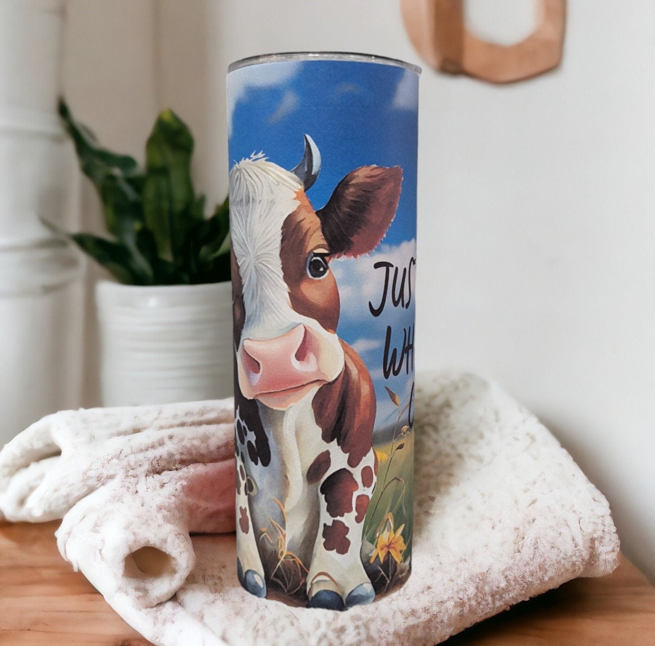 Just A Girl Who Loves Cows 20oz With Reusable Straw, Can Be Personalized