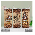 No Talkie Before Coffee Gnome Tumbler 20oz With Reusable Straw