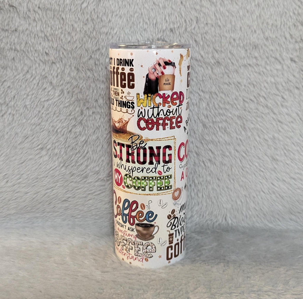 Coffee Affirmation Tumbler with Straw 20oz With Reusable Straw