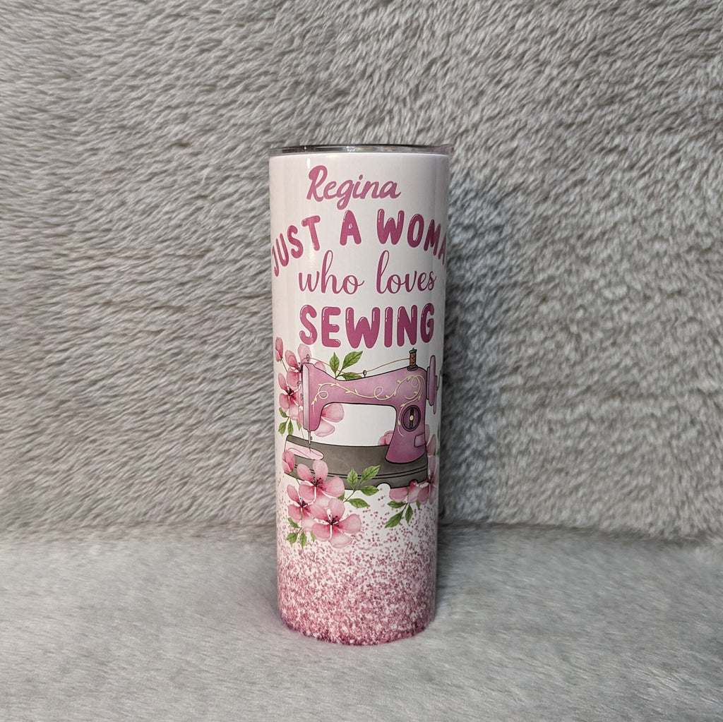 Just A Woman Who Loves Sewing Tumbler 20oz With Reusable Straw, Can Be Personalized