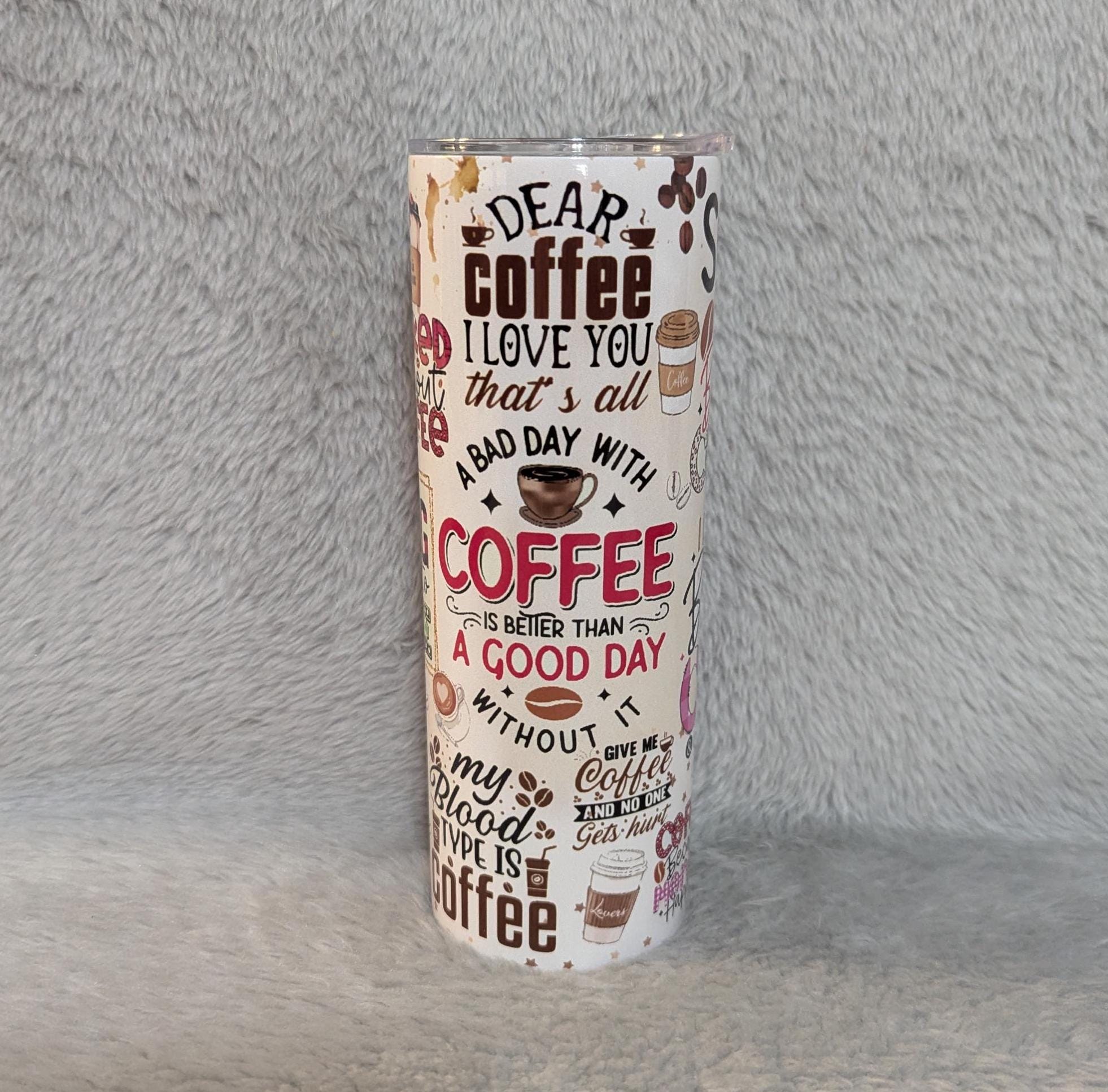 Coffee Affirmation Tumbler with Straw 20oz With Reusable Straw