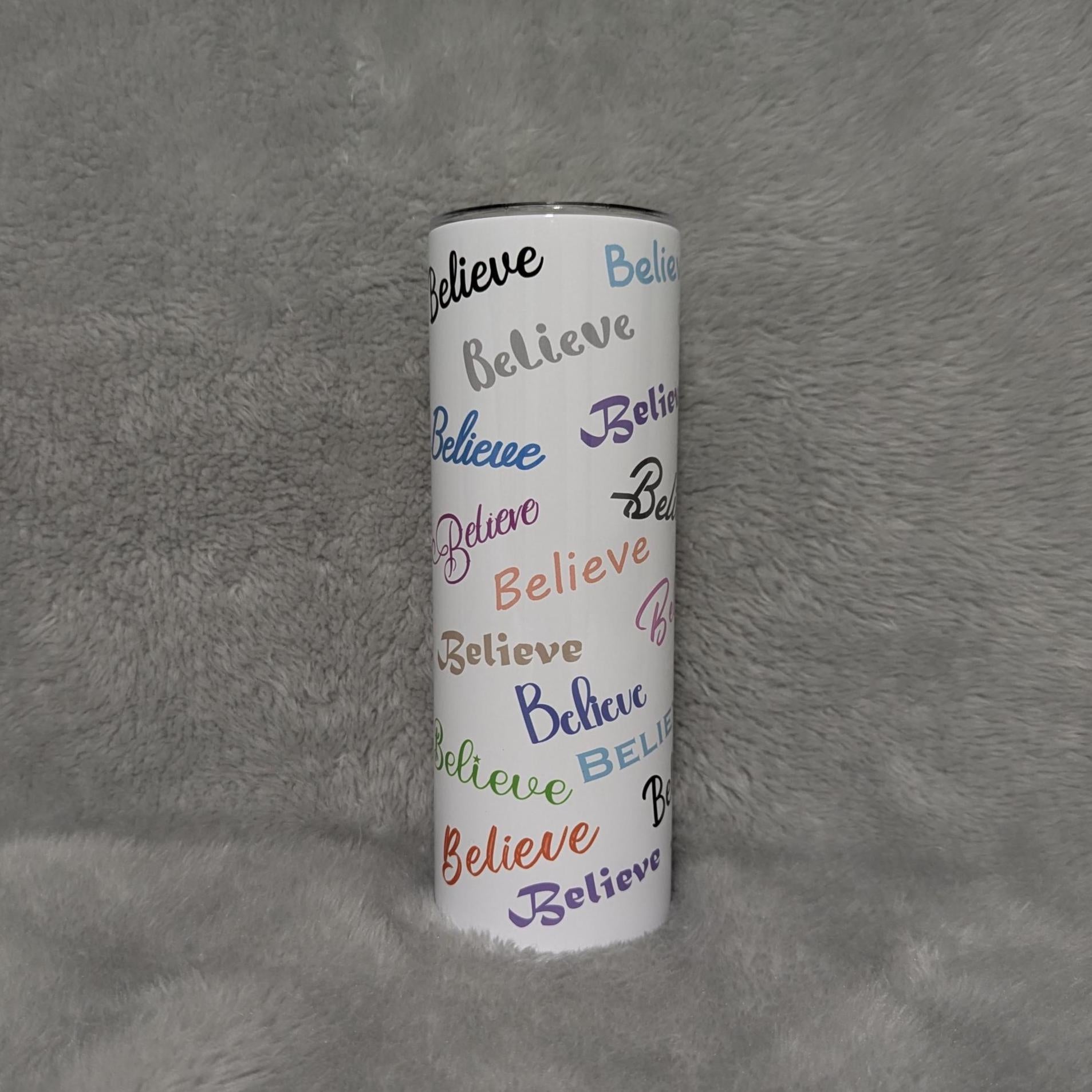Believe Tumbler 20oz With Reusable Straw