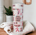 Breast Cancer Warrior Affirmations Tumbler 20oz With Reusable Straw