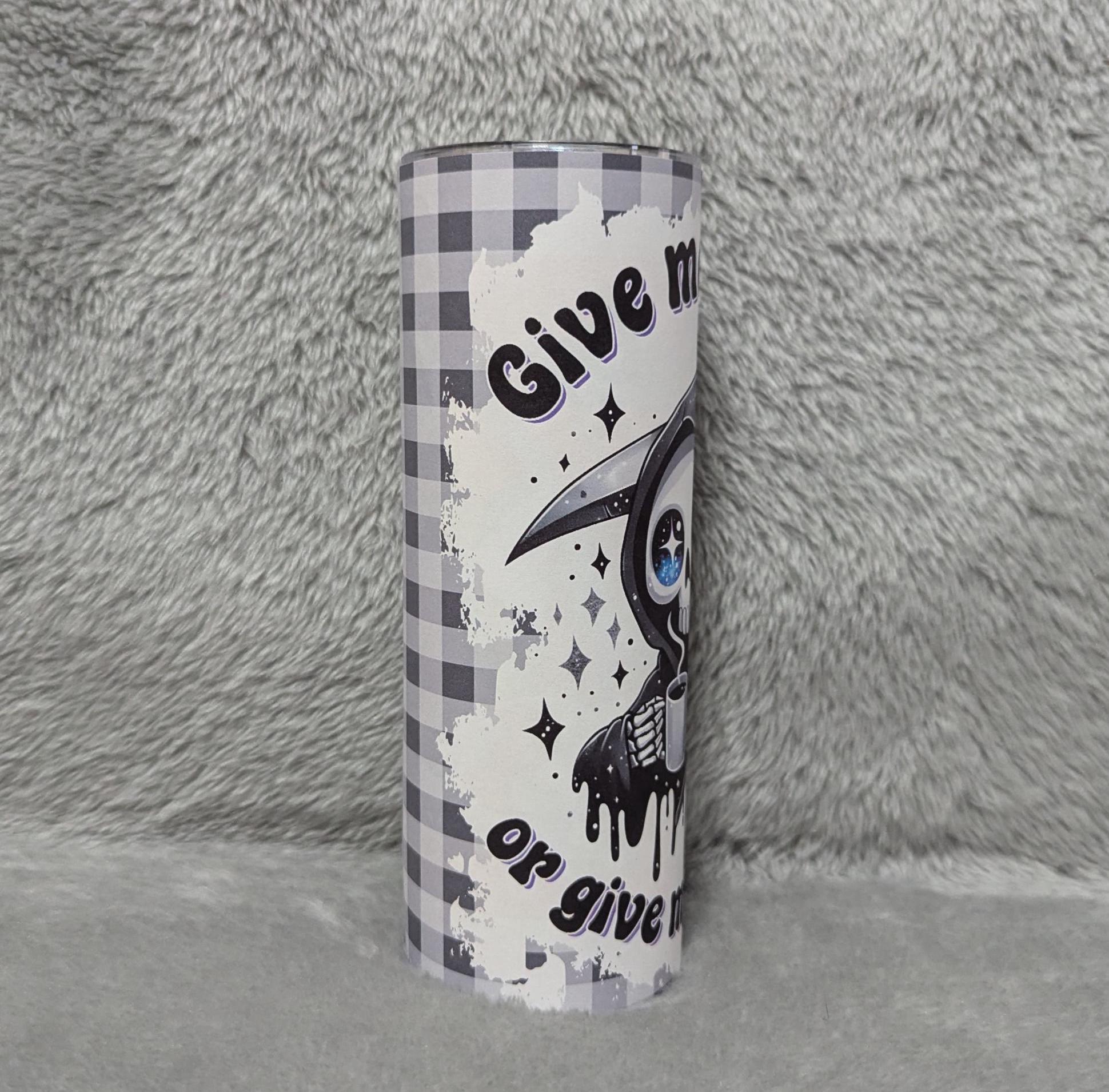 Give Me Coffee Or Give Me Death Skeleton Creeper Tumbler 20oz With Reusable Straw, Can Be Personalized