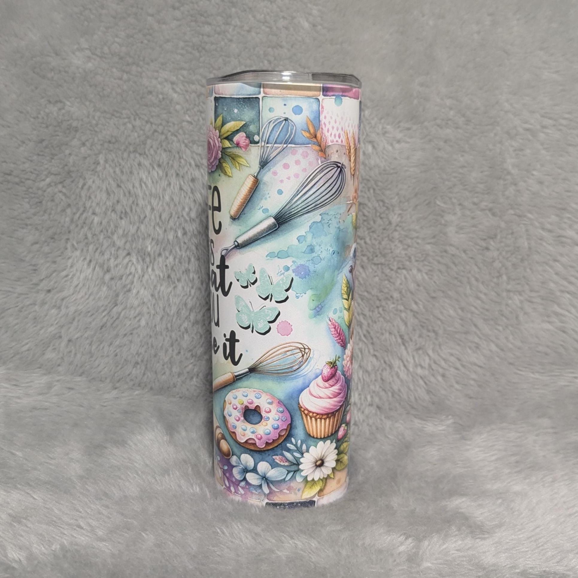 Life Is What You Bake It Tumbler 20oz With Reusable Straw