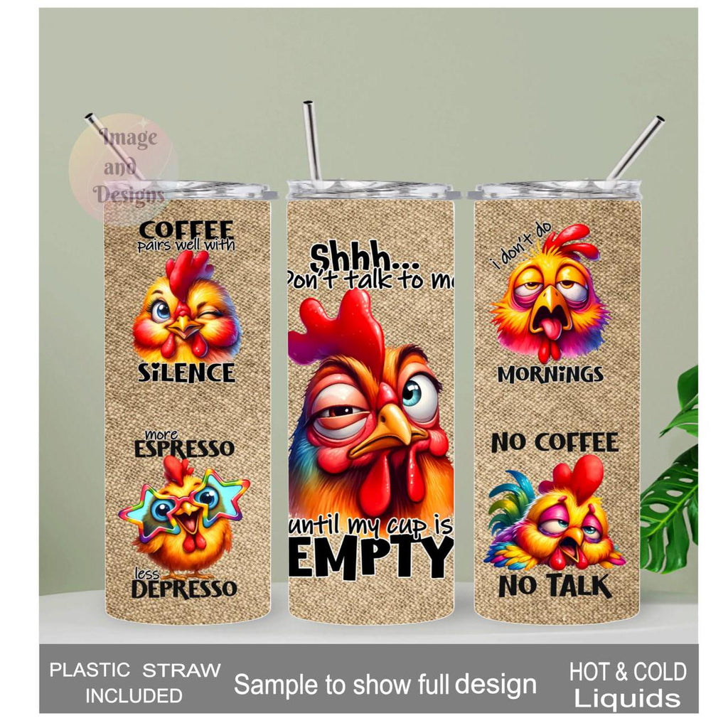 Funny Coffee Chicken Affirmation Tumbler 20oz With Reusable Straw