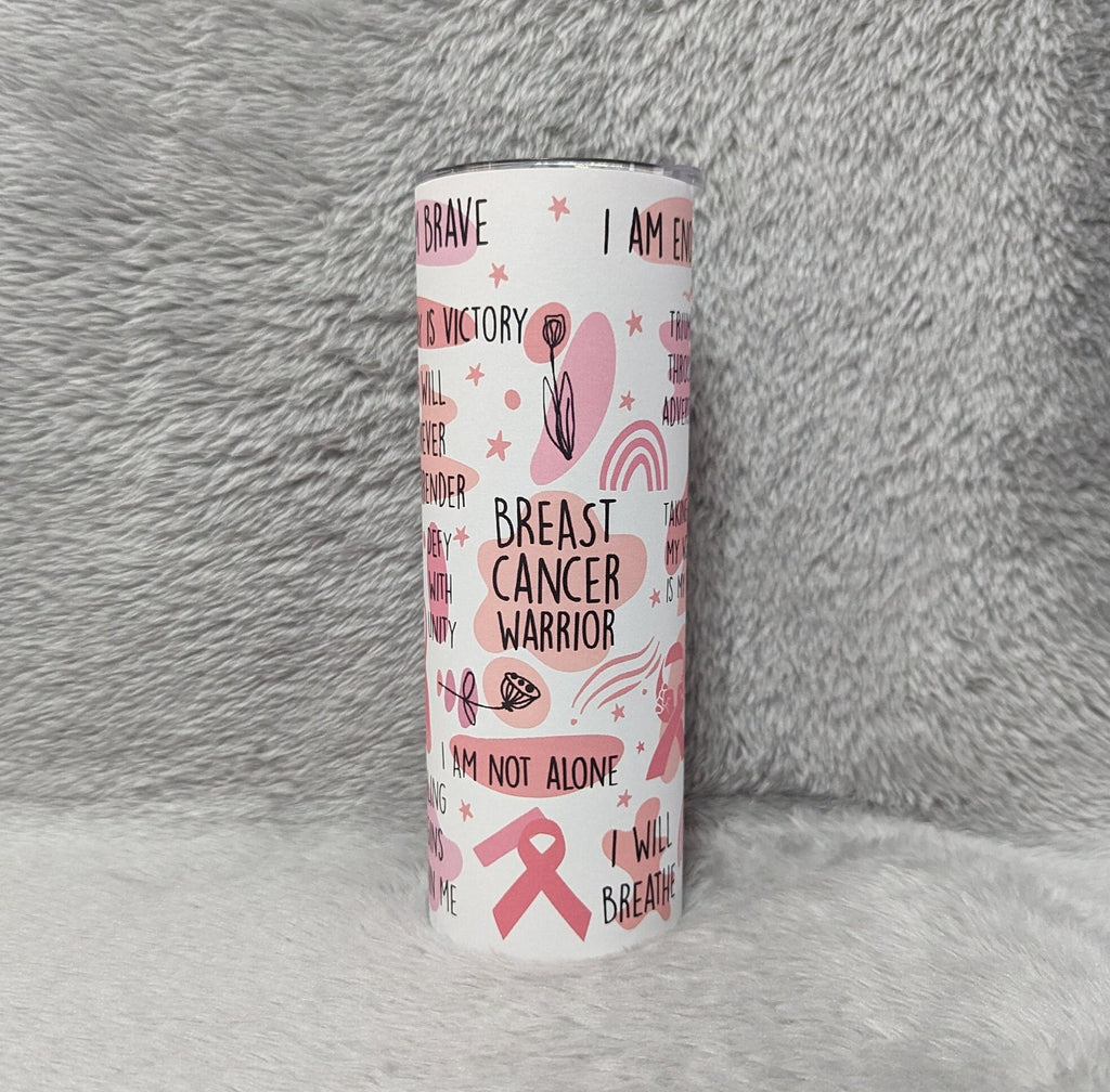 Breast Cancer Warrior Affirmations Tumbler 20oz With Reusable Straw