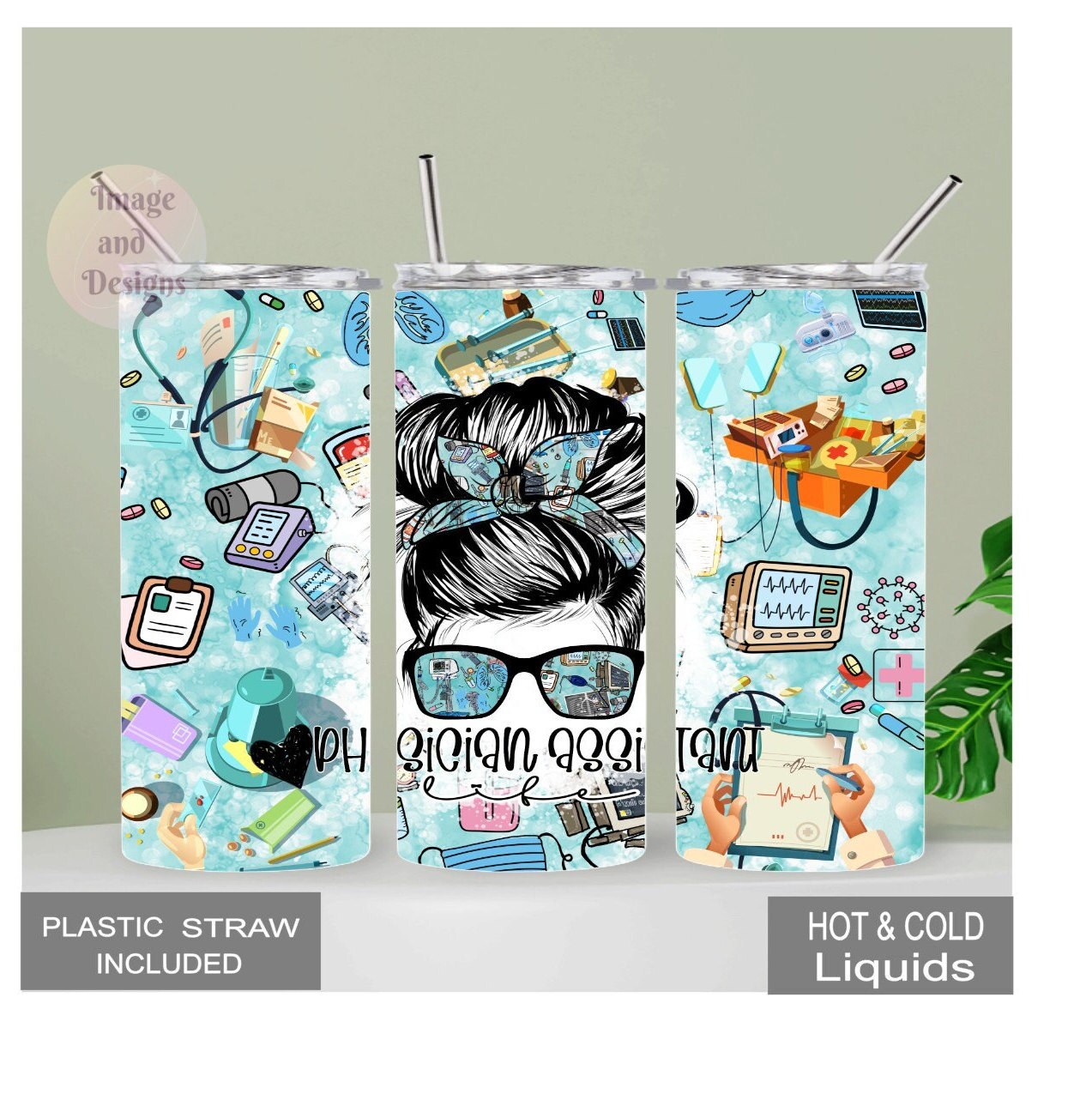 Physicians Assistant Tumbler 20oz With Reusable Straw, Can Be Personalized