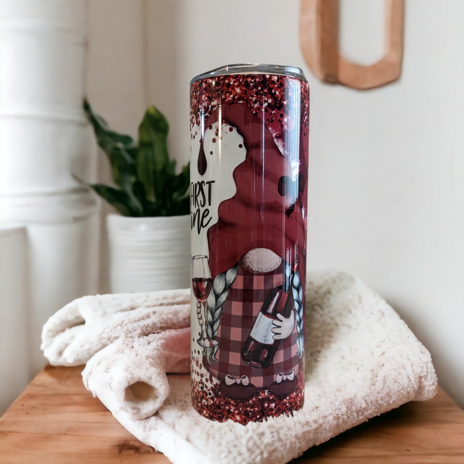 But First Wine Gnome Tumbler 20oz With Reusable Straw