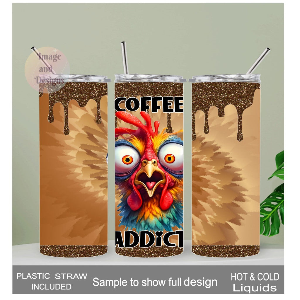 Coffee Addict Chicken Tumbler 20oz With Reusable Straw, Can Be Personalized