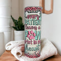Every Patient Leaves A Paw Print In My Heart Tumbler 20oz With Reusable Straw