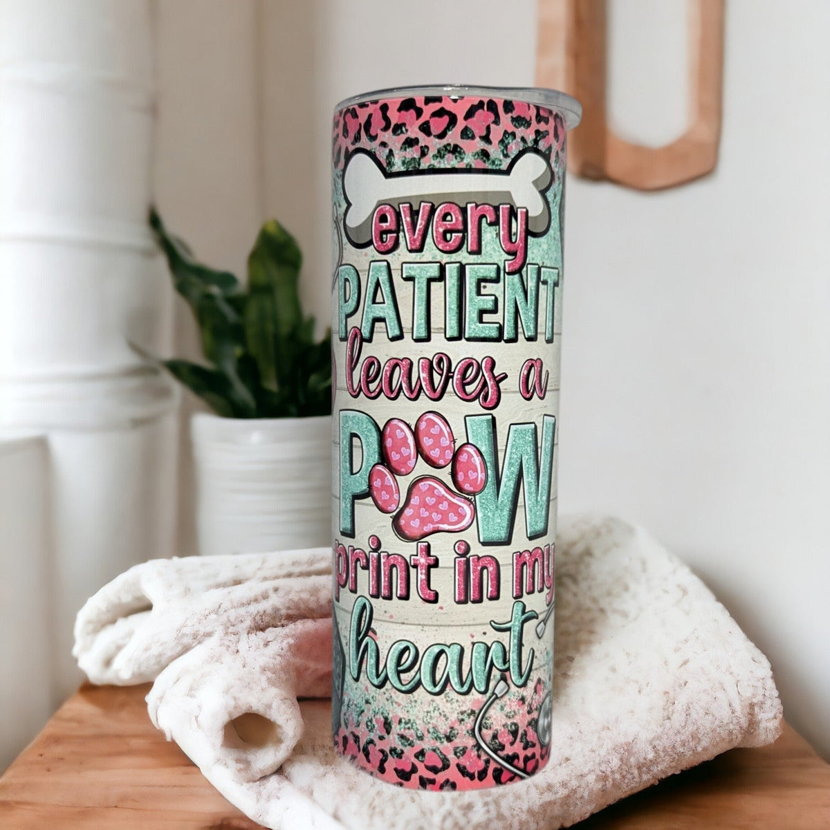 Every Patient Leaves A Paw Print In My Heart Tumbler 20oz With Reusable Straw