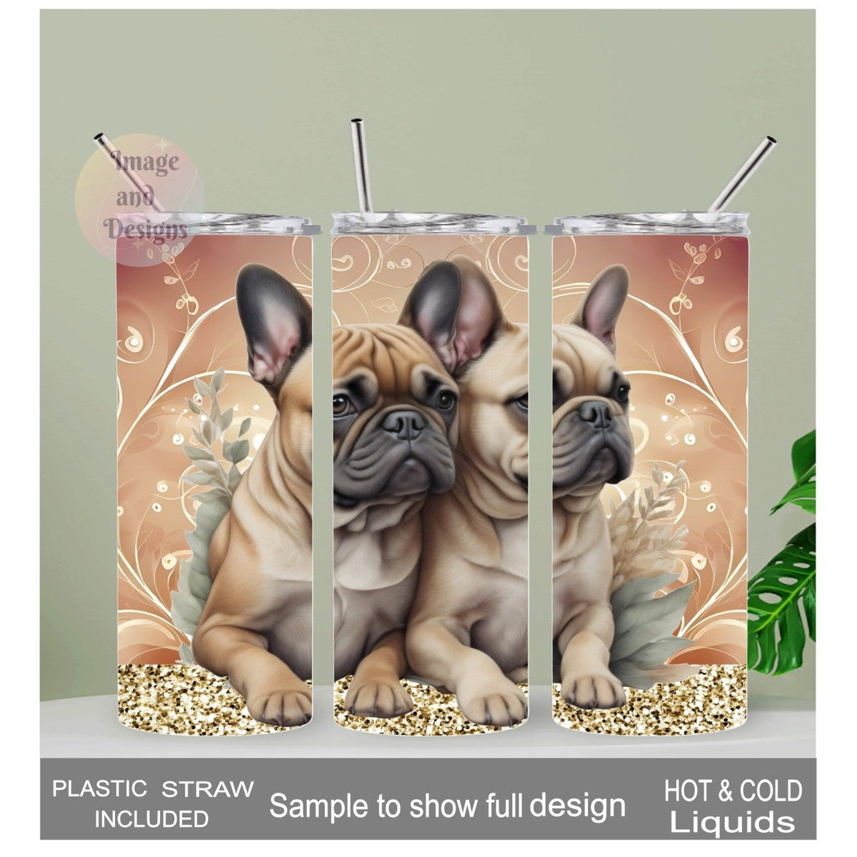 French Bulldog Tumbler  20oz With Reusable Straw, Can Be Personalized