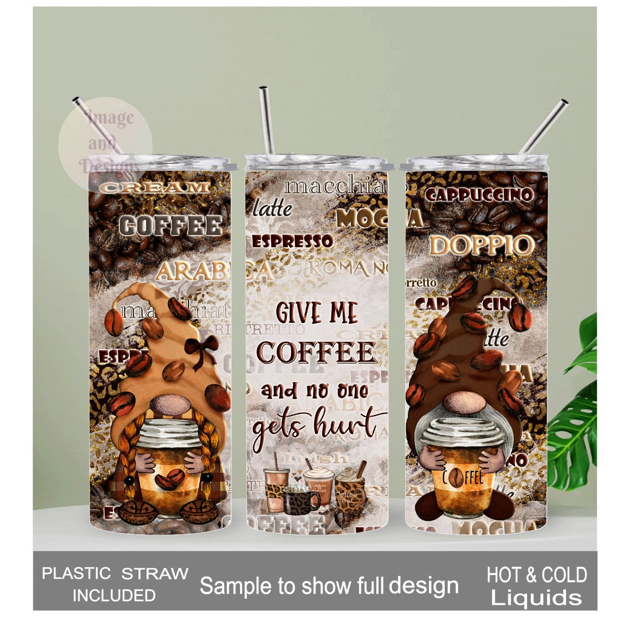 Coffee Gnome Tumbler - Give Me Coffee and No One Gets Hurt - 20oz With Reusable Straw