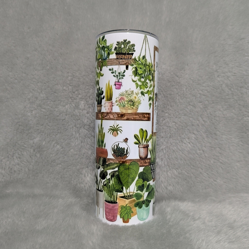 Plant Lover Tumbler I Am A Plantaholic - 20oz With Reusable Straw