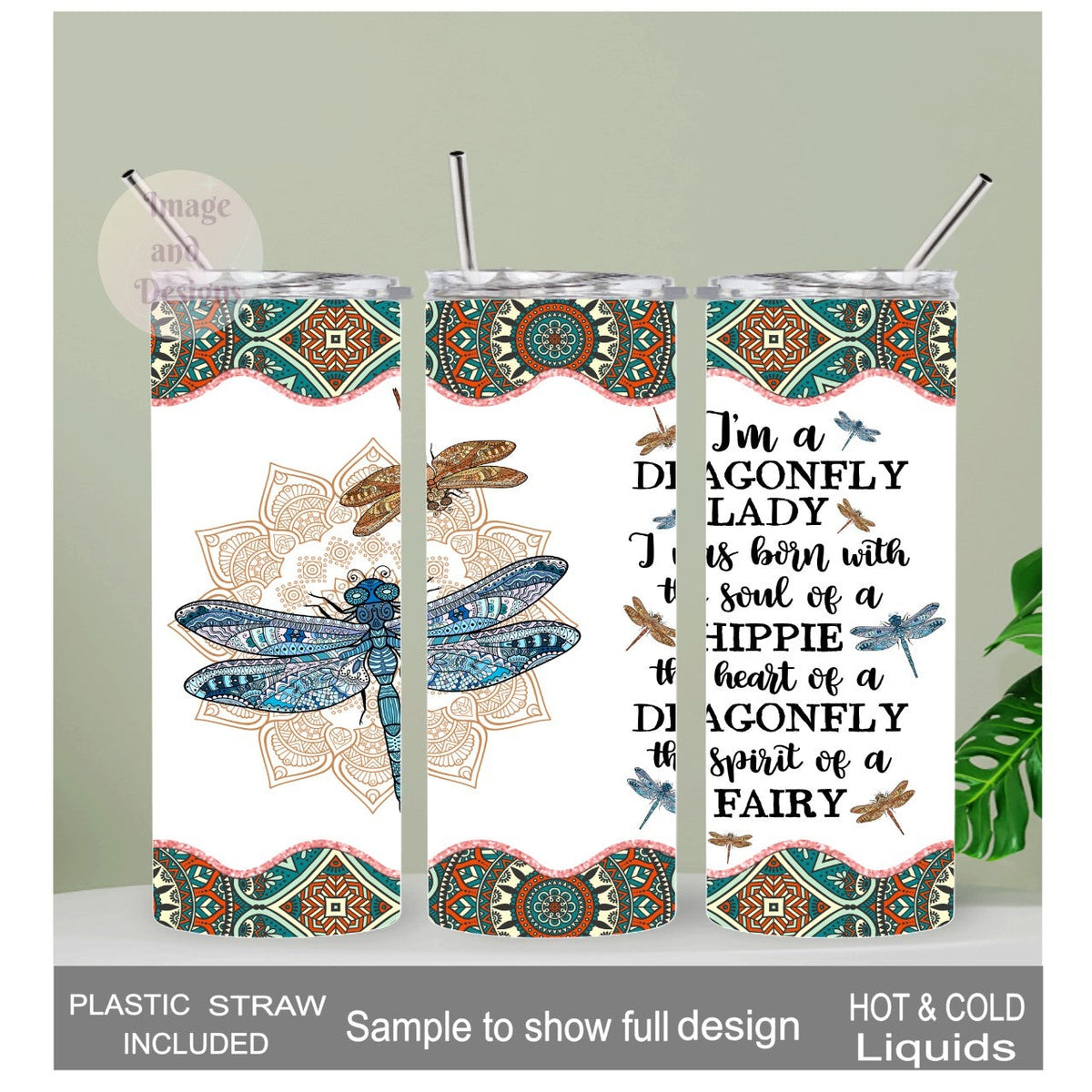 Dragonfly Lady Tumbler With A Beautiful Saying 20oz With Reusable Straw