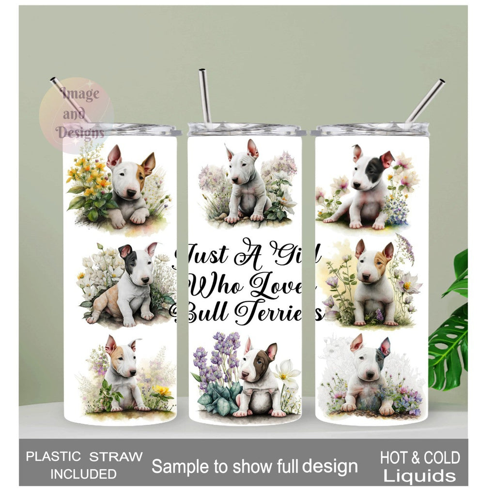 Just A Girl Who Loves Bull Terriers Tumbler 20oz With Reusable Straw