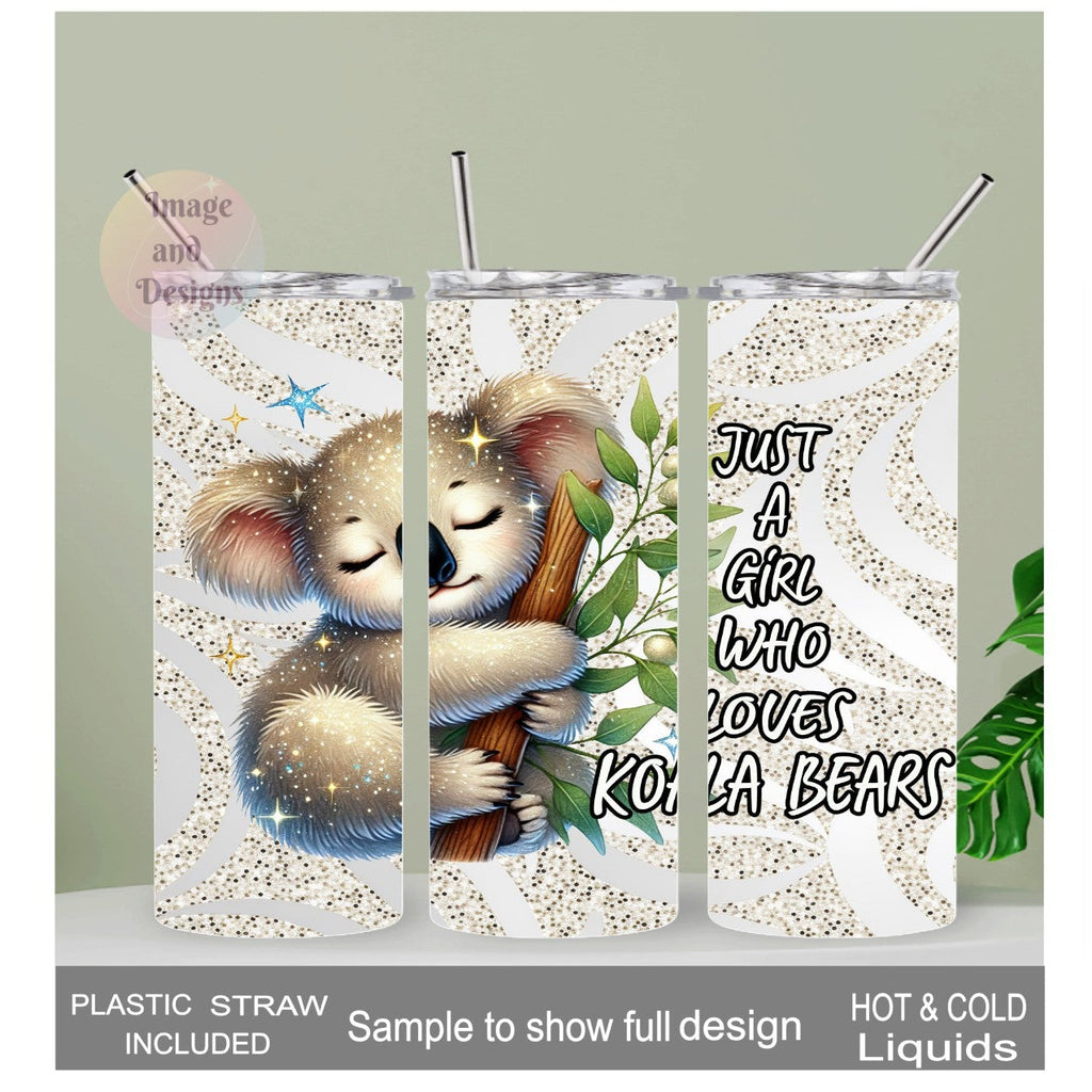 Just A Girl Who Loves Koala Bears Tumbler 20oz With Reusable Straw, Can Be Personalized