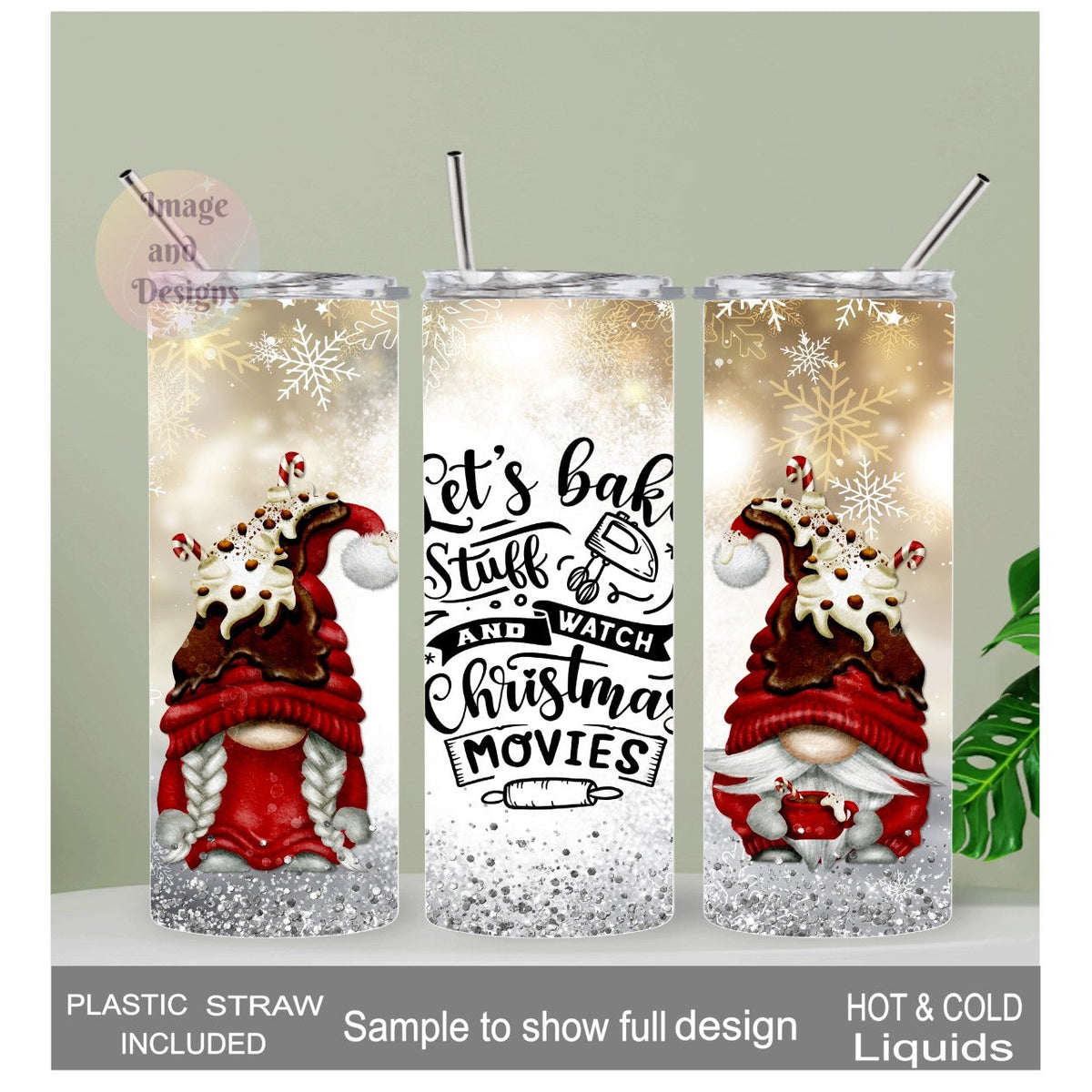 Let's Bake Stuff and Watch Christmas Movies Gnome Tumbler 20oz With Reusable Straw